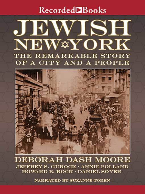 Title details for Jewish New York by Deborah Dash Moore - Available
